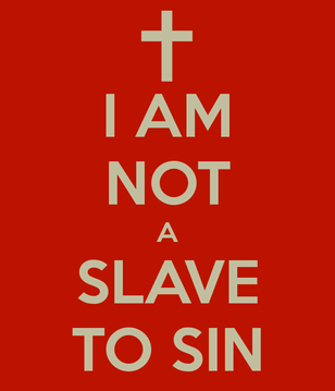 i-am-not-a-slave-to-sin